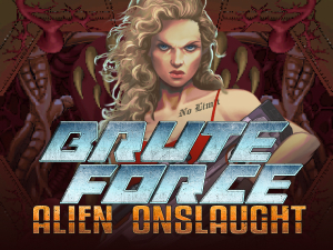 Hrať Brute Force: Alien Onslaught